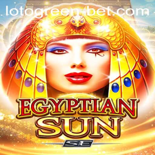 Exploring the World of EgyptianSunSE: A Modern Gaming Marvel with LotoGreenBet