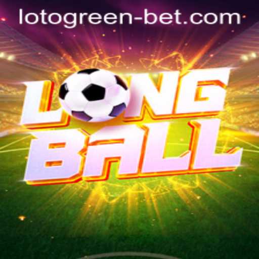 Discovering LongBall: The Next Big Thing in Strategic Sports Betting with lotoGreenBet