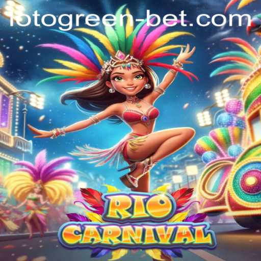 Exploring the Vibrant World of RioCarnival: A Colorful Adventure in Lotogreenbet